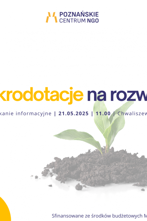 Konkurs Mikrodotacji na rozwój poznańskich NGO!