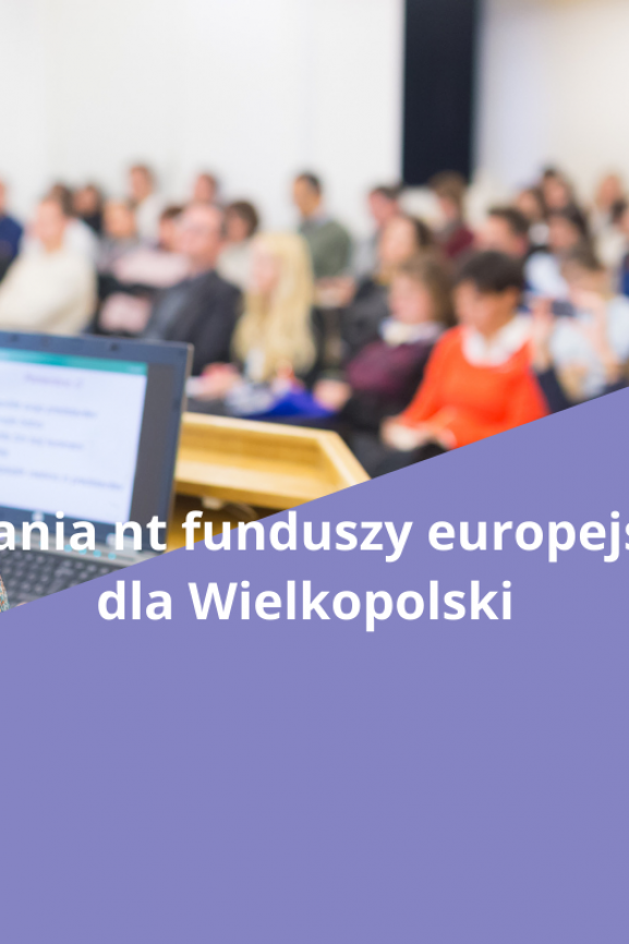 Weź udział w spotkaniu nt funduszy europejskich!