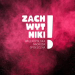 Zachwytniki! Wielkopolska Nagroda Społeczna. II etap konkursu