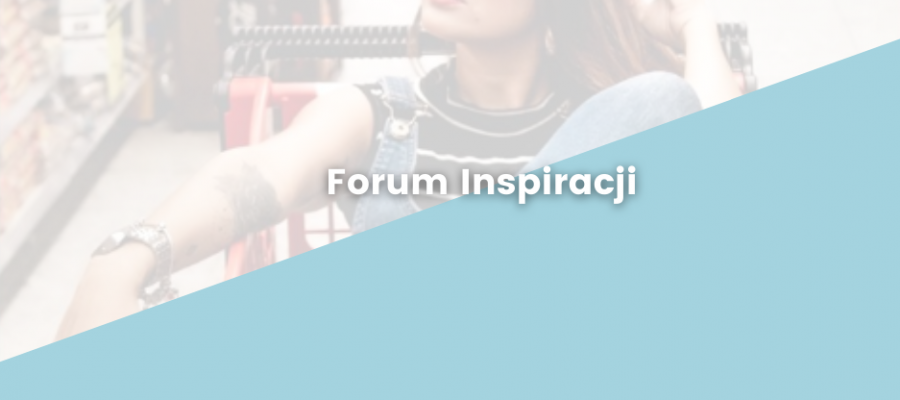 Zapraszamy na Forum Inspiracji!