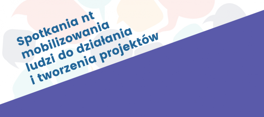 Aktualność Zapraszamy na spotkania na terenie Gmin Kiszkowo, Miłosław i Nowe Miasto nad Wartą!