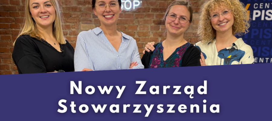 Nowy Zarząd Stowarzyszenia. Oświadczenie.