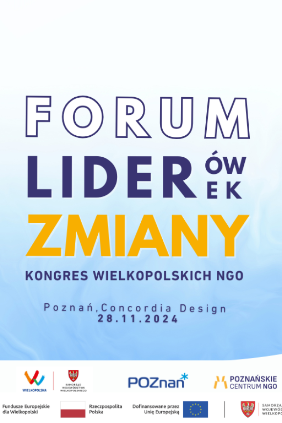 Zaproszenie na Forum Liderów Zmiany – Wielkopolski Kongres NGO