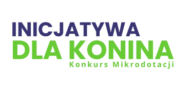 Konkurs Mikrodotacji Inicjatywa dla Konina